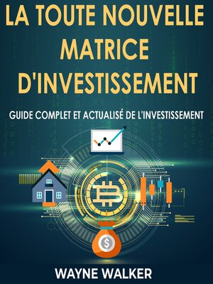 cover image of La toute nouvelle matrice d'investissement